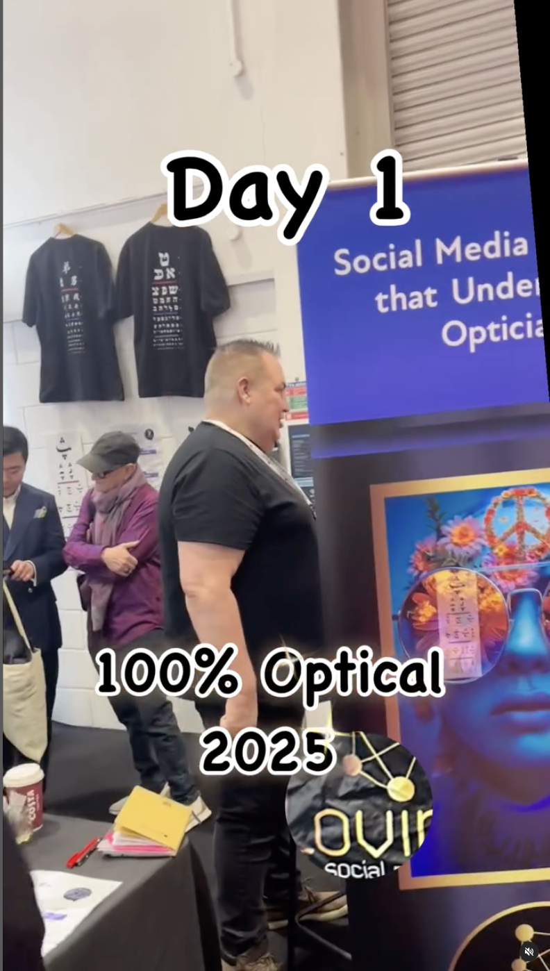 day 1 at 100% optical march 2025 - loving social media 