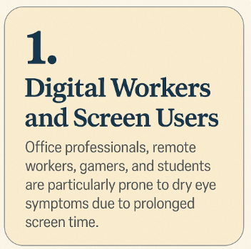 Digital Workers and Screen Users dry eye