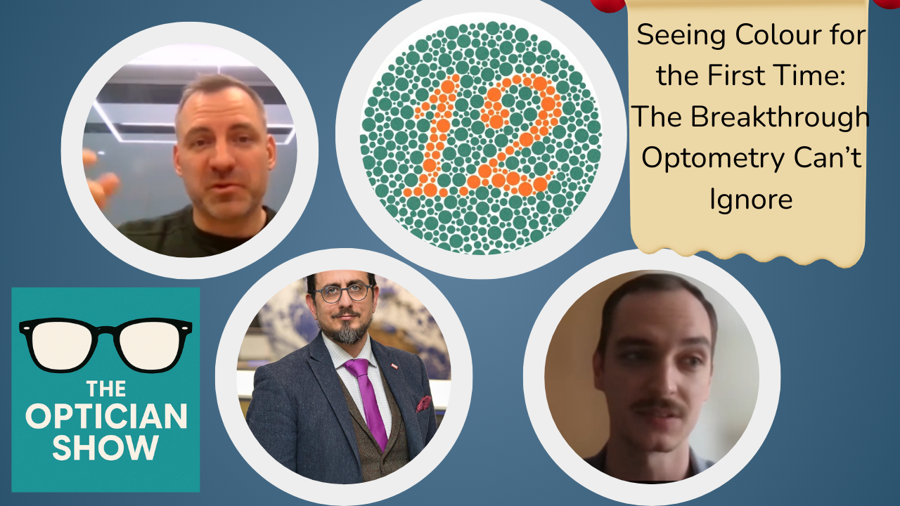Seeing Colour for the First Time: The Breakthrough Optometry Can’t Ignore